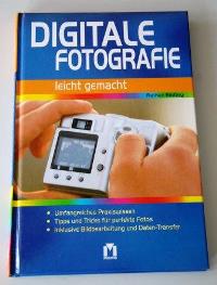 Digitale Fotografie